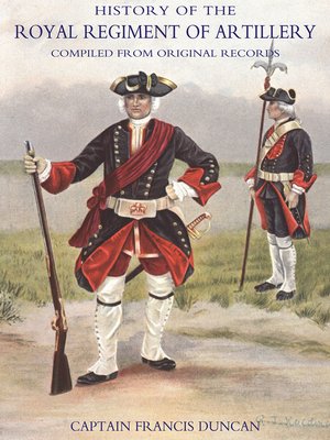 cover image of History of the Royal Regiment of Artillery, Volume 1